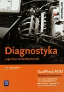 DIAGNOSTYKA POJAZDÓW SAMOCHODOWYCH 