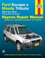 FORD ESCAPE, MAZDA TRIBUTE, MERCURY MARINER (2001-2012) - instrukcja napraw Haynes