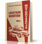 LEKSYKON SKRÓTÓW. MOTORYZACJA