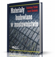 MATERIAŁY BUDOWLANE W MOSTOWNICTWIE