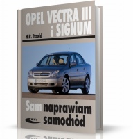 INSTRUKCJA OPEL VECTRA III - OPEL SIGNUM