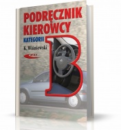 PODRĘCZNIK KIEROWCY KATEGORII B