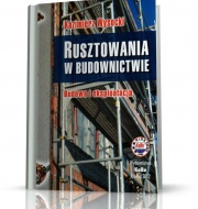 RUSZTOWANIA W BUDOWNICTWIE . BUDOWA I EKSPLOATACJA