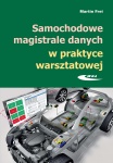 SAMOCHODOWE MAGISTRALE DANYCH W PRAKTYCE WARSZTATOWEJ