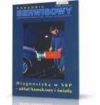 UKŁAD HAMULCOWY I ŚWIATŁA DIAGNOSTYKA W STACJI KONTROLI POJAZDÓW